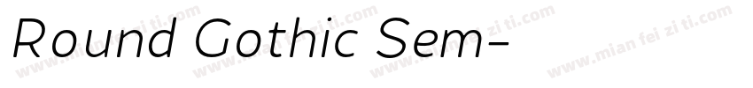 Round Gothic Sem字体转换